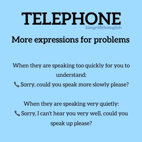 Useful telephone expressions, Kim griffithsEnglish ESL business English