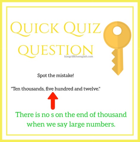 Numbers quiz question answer key! Kim griffiths English blog, for learners of English ESL