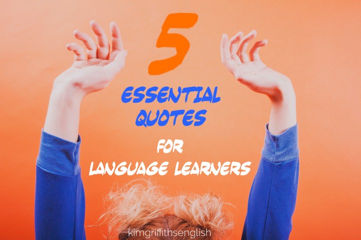 5 Essential quotes for learners! To keep motivated and sensible in their learning. kimgriffithsenglish.com the blog for learning and practicing ESL English. Great article with #motivationalquotes from Helen Hayes, Mary Ann Evans, David A. Bednar, Robert Collier and Bob Goff.