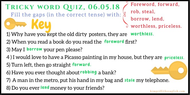Tricky word quiz 06.05.18 Key, answers. kimgriffithsenglish.com. The blog to learn and practice your ESL English.