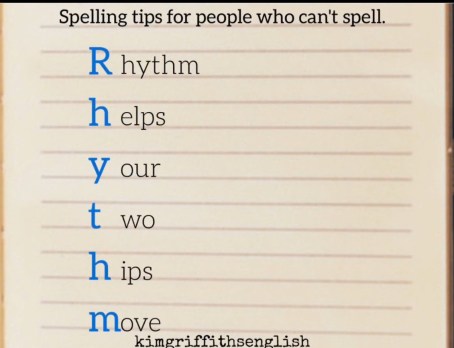 Spelling tricks, from the English teaching blog kimgriffithsenglish.com Rhythm